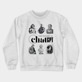 When the Past Meets the Future - ChatGPT and Ai Crewneck Sweatshirt